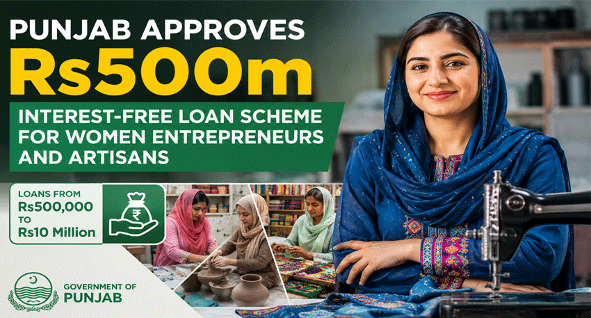 Punjab approves Rs500 million interest-free loans for women entrepreneurs and artisans